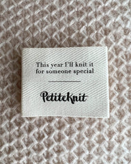 "This year I'll knit it for someone special" tekstil label i økologisk bomuld